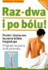 Raz dwa i po bólu